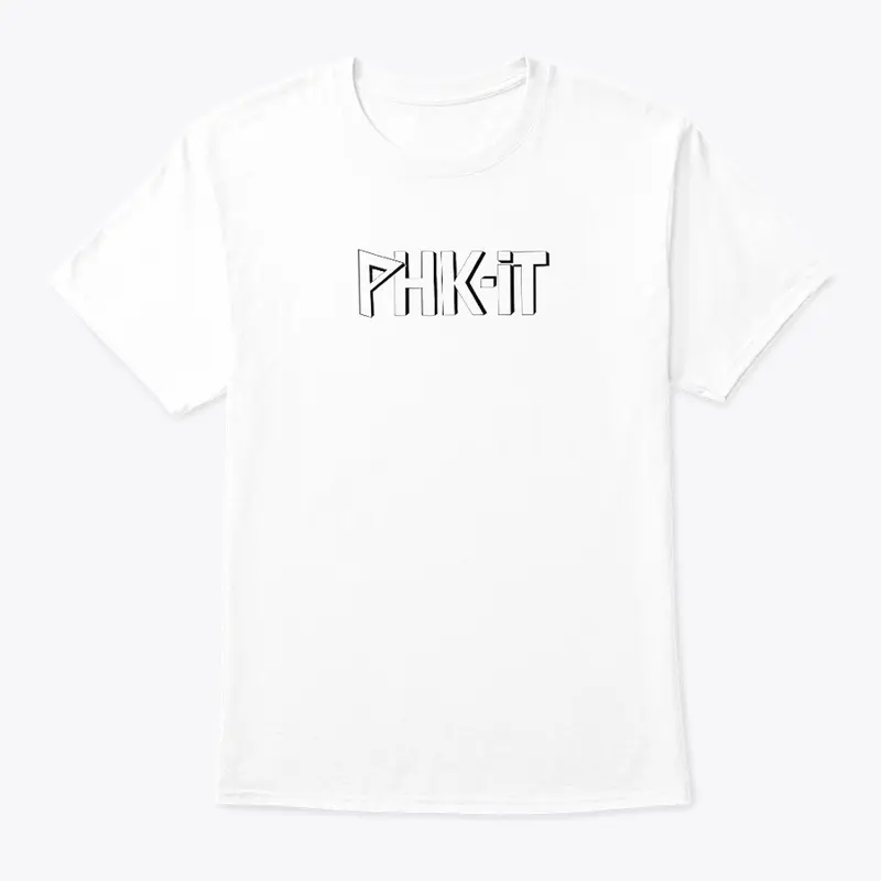 PHK T-Shirts, PHK fun Slogans